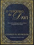 O tesouro de Davi: Obra clássica de Spurgeon sobre os salmos