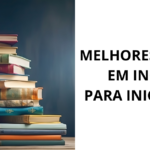 melhores-livros-em-ingles-para-iniciantes-1200x628.png